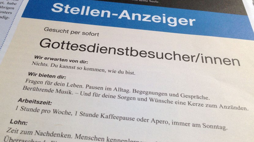 Stelleninserat für Gottesdienstbesucher: der unkonventionelle Weg der Kirchgemeinde Friesenberg.
